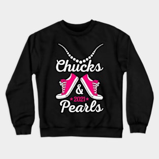 Chucks & Pearls 2021 Crewneck Sweatshirt